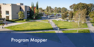 A photograph of the Cypress College campus with the words Program Mapper overlaid on it. 